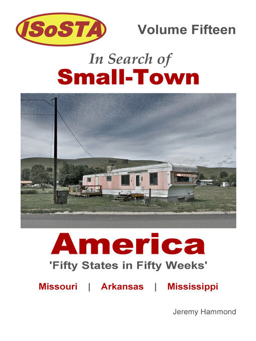 Title details for In Search of Small-Town America – Volume 15 by Jeremy Hammond - Available